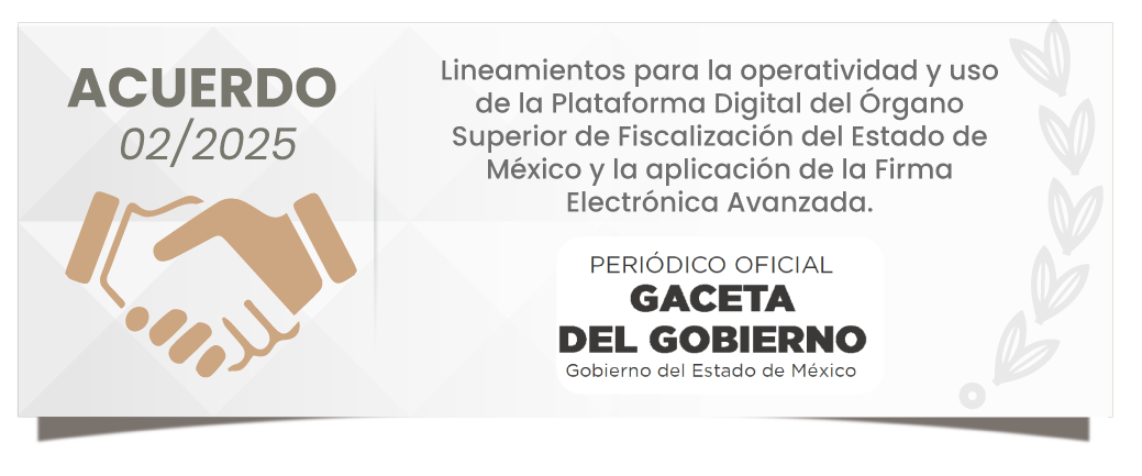 OSFEM emite lineamientos de Plataforma Digital y Firma Electrónica